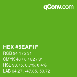 Color code: HEX #5EAF1F | qconv.com