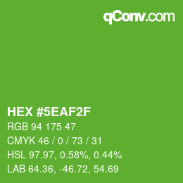 カラーコード: HEX #5EAF2F | qconv.com