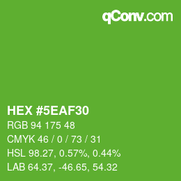 Color code: HEX #5EAF30 | qconv.com