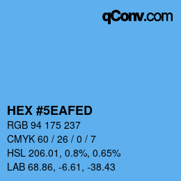 颜色代码: HEX #5EAFED | qconv.com