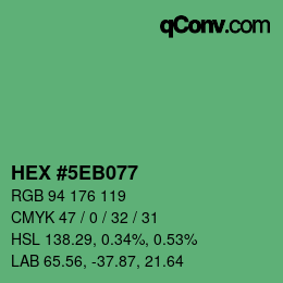 カラーコード: HEX #5EB077 | qconv.com
