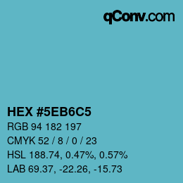 カラーコード: HEX #5EB6C5 | qconv.com