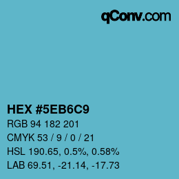 カラーコード: HEX #5EB6C9 | qconv.com