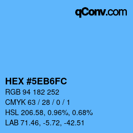 カラーコード: HEX #5EB6FC | qconv.com