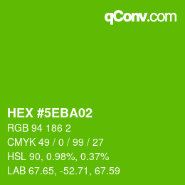 カラーコード: HEX #5EBA02 | qconv.com