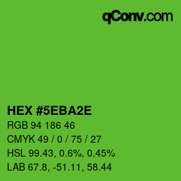 カラーコード: HEX #5EBA2E | qconv.com