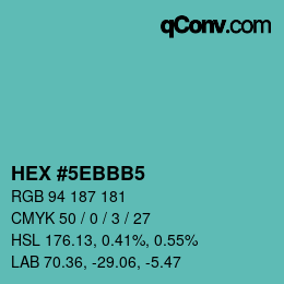 カラーコード: HEX #5EBBB5 | qconv.com