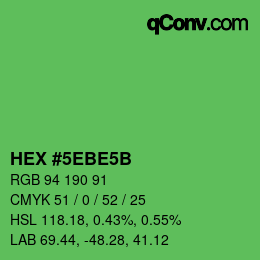 Color code: HEX #5EBE5B | qconv.com