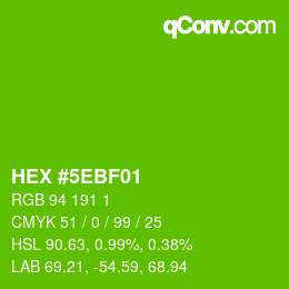 カラーコード: HEX #5EBF01 | qconv.com