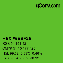 Farbcode: HEX #5EBF2B | qconv.com