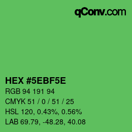 Farbcode: HEX #5EBF5E | qconv.com