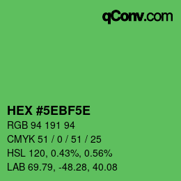 Color code: HEX #5EBF5E | qconv.com