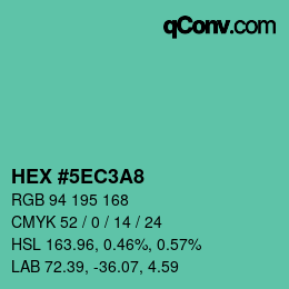 カラーコード: HEX #5EC3A8 | qconv.com