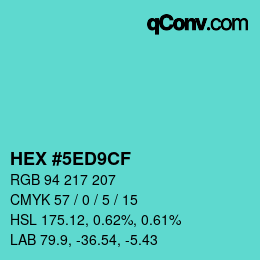 カラーコード: HEX #5ED9CF | qconv.com