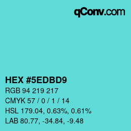 Color code: HEX #5EDBD9 | qconv.com