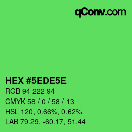 Color code: HEX #5EDE5E | qconv.com