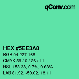 カラーコード: HEX #5EE3A8 | qconv.com