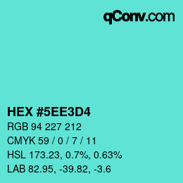Color code: HEX #5EE3D4 | qconv.com