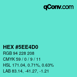 颜色代码: HEX #5EE4D0 | qconv.com