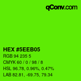 カラーコード: HEX #5EEB05 | qconv.com