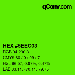カラーコード: HEX #5EEC03 | qconv.com