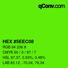 カラーコード: HEX #5EEC08 | qconv.com