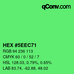 Color code: HEX #5EEC71 | qconv.com