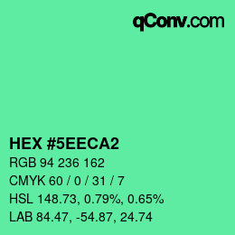 カラーコード: HEX #5EECA2 | qconv.com