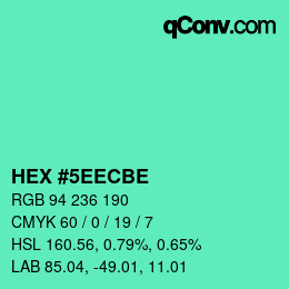 カラーコード: HEX #5EECBE | qconv.com