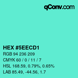 Color code: HEX #5EECD1 | qconv.com