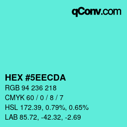 颜色代码: HEX #5EECDA | qconv.com