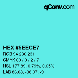 Código de color: HEX #5EECE7 | qconv.com