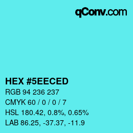 Color code: HEX #5EECED | qconv.com