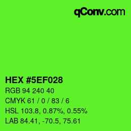 Color code: HEX #5EF028 | qconv.com