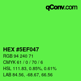 カラーコード: HEX #5EF047 | qconv.com
