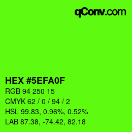 Color code: HEX #5EFA0F | qconv.com