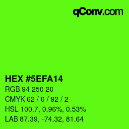 Color code: HEX #5EFA14 | qconv.com