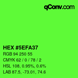 カラーコード: HEX #5EFA37 | qconv.com