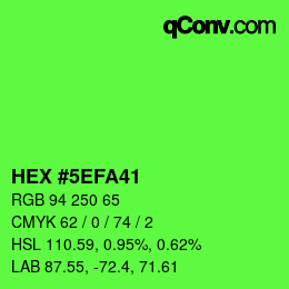 Color code: HEX #5EFA41 | qconv.com