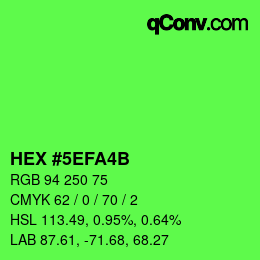 Color code: HEX #5EFA4B | qconv.com