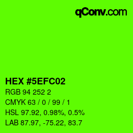 カラーコード: HEX #5EFC02 | qconv.com