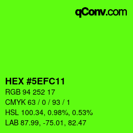 カラーコード: HEX #5EFC11 | qconv.com