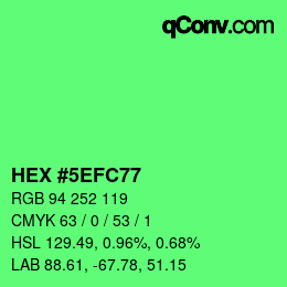 カラーコード: HEX #5EFC77 | qconv.com