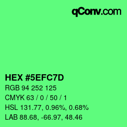 カラーコード: HEX #5EFC7D | qconv.com