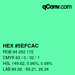 カラーコード: HEX #5EFCAC | qconv.com