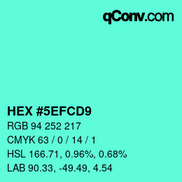カラーコード: HEX #5EFCD9 | qconv.com