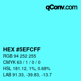 Color code: HEX #5EFCFF | qconv.com