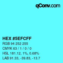カラーコード: HEX #5EFCFF | qconv.com