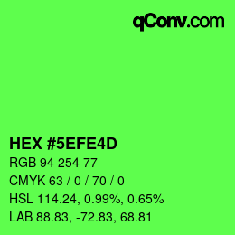 Color code: HEX #5EFE4D | qconv.com