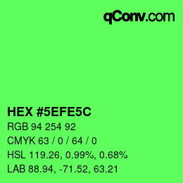 カラーコード: HEX #5EFE5C | qconv.com